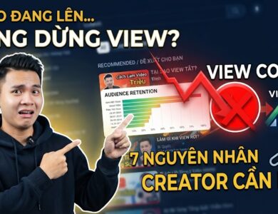 Vì Sao Video Đang Lên Lại Đột Ngột Dừng View? 7 Nguyên Nhân Creator Cần Biết