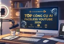 Tổng hợp các công cụ AI làm YouTube tốt nhất 2026 dành cho creator faceless: viết kịch bản, voice AI, tạo video, thumbnail, edit video và SEO YouTube giúp tối ưu workflow sản xuất content.