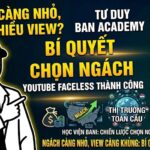 Tại sao ngách YouTube càng nhỏ lại càng dễ thành công? Khám phá chiến lược chọn sub-niche giúp kênh mới tăng lượt xem, giảm cạnh tranh và phát triển bền vững theo tư duy BANI Academy.