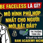 YouTube Faceless (kênh không lộ mặt) đang trở thành xu hướng kiếm tiền online được nhiều người lựa chọn. Khám phá lý do vì sao mô hình này phù hợp với người mới và cách bắt đầu với chi phí thấp.