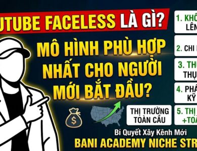 YouTube Faceless (kênh không lộ mặt) đang trở thành xu hướng kiếm tiền online được nhiều người lựa chọn. Khám phá lý do vì sao mô hình này phù hợp với người mới và cách bắt đầu với chi phí thấp.