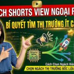 Khám phá 10 ngách YouTube Shorts tiềm năng dành cho thị trường Mỹ với chiến lược ngách siêu nhỏ, tối ưu RPM, tận dụng AI và xây dựng kênh faceless bền vững.
