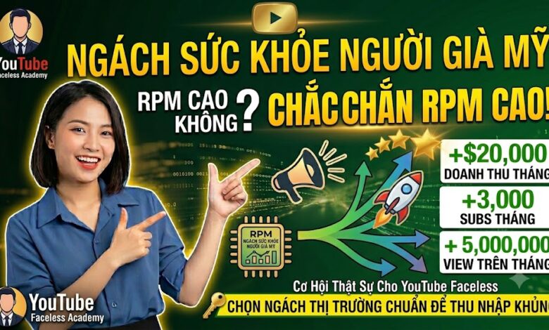 Ngách sức khỏe cho người cao tuổi tại Mỹ có tiềm năng như thế nào? Phân tích cơ hội, chiến lược chọn sub-niche và cách xây dựng kênh YouTube Faceless bền vững.