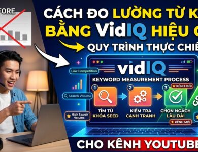 Hướng dẫn đo lường từ khóa bằng VidIQ theo quy trình thực chiến. Tìm hiểu cách chọn từ khóa Volume 5.000–50.000 để tăng cơ hội lên đề xuất và phát triển kênh YouTube nhanh hơn.