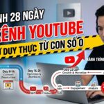 Khám phá lộ trình 28 ngày xây dựng kênh YouTube từ con số 0. Hướng dẫn từng bước từ nghiên cứu ngách, sản xuất nội dung, SEO video đến phân tích dữ liệu để phát triển kênh bền vững.