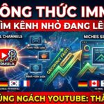 Khám phá công thức IMM giúp tìm kênh nhỏ đang tăng trưởng mạnh để xác định ngách YouTube tiềm năng. Học cách kết hợp dữ liệu từ kênh lớn và kênh nhỏ để giảm rủi ro khi xây kênh mới.