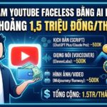 Chi phí làm YouTube Faceless bằng AI năm 2026: Chỉ khoảng 1,5 triệu đồng/tháng?