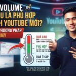 Search Volume bao nhiêu là phù hợp cho kênh YouTube mới? Góc nhìn từ phương pháp Bani Academy
