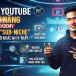 Những ngách YouTube có tiềm năng theo Bani Academy: Cách tìm "sub-niche" trước khi người khác nhìn thấy
