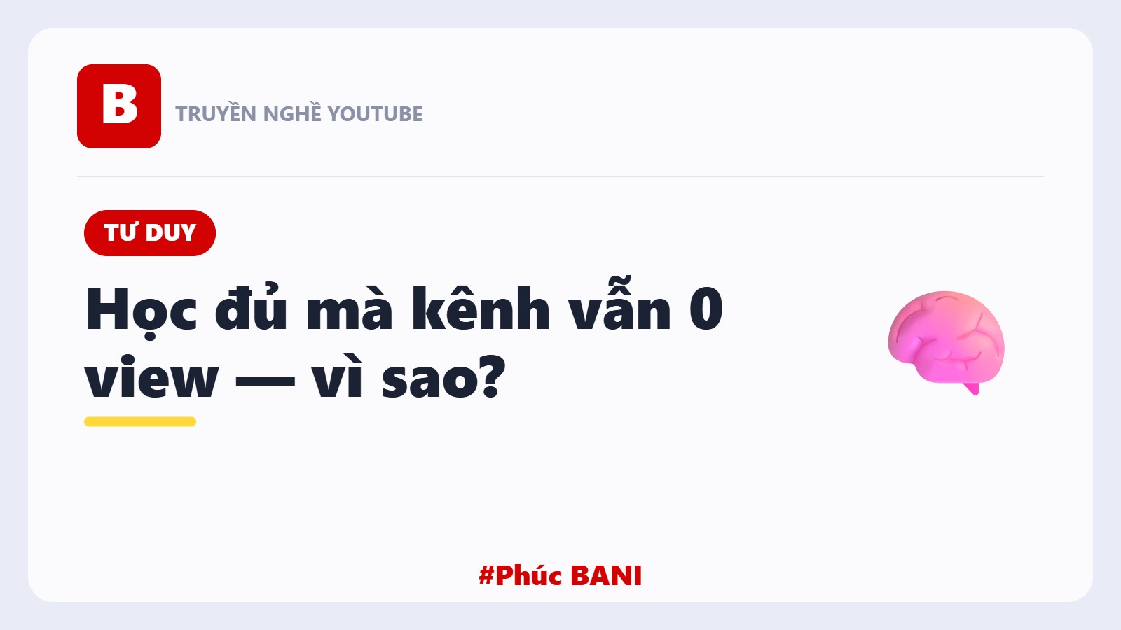 Học Đủ Cách Làm Video Mà Kênh Vẫn 0 View? Đây Là Lý Do