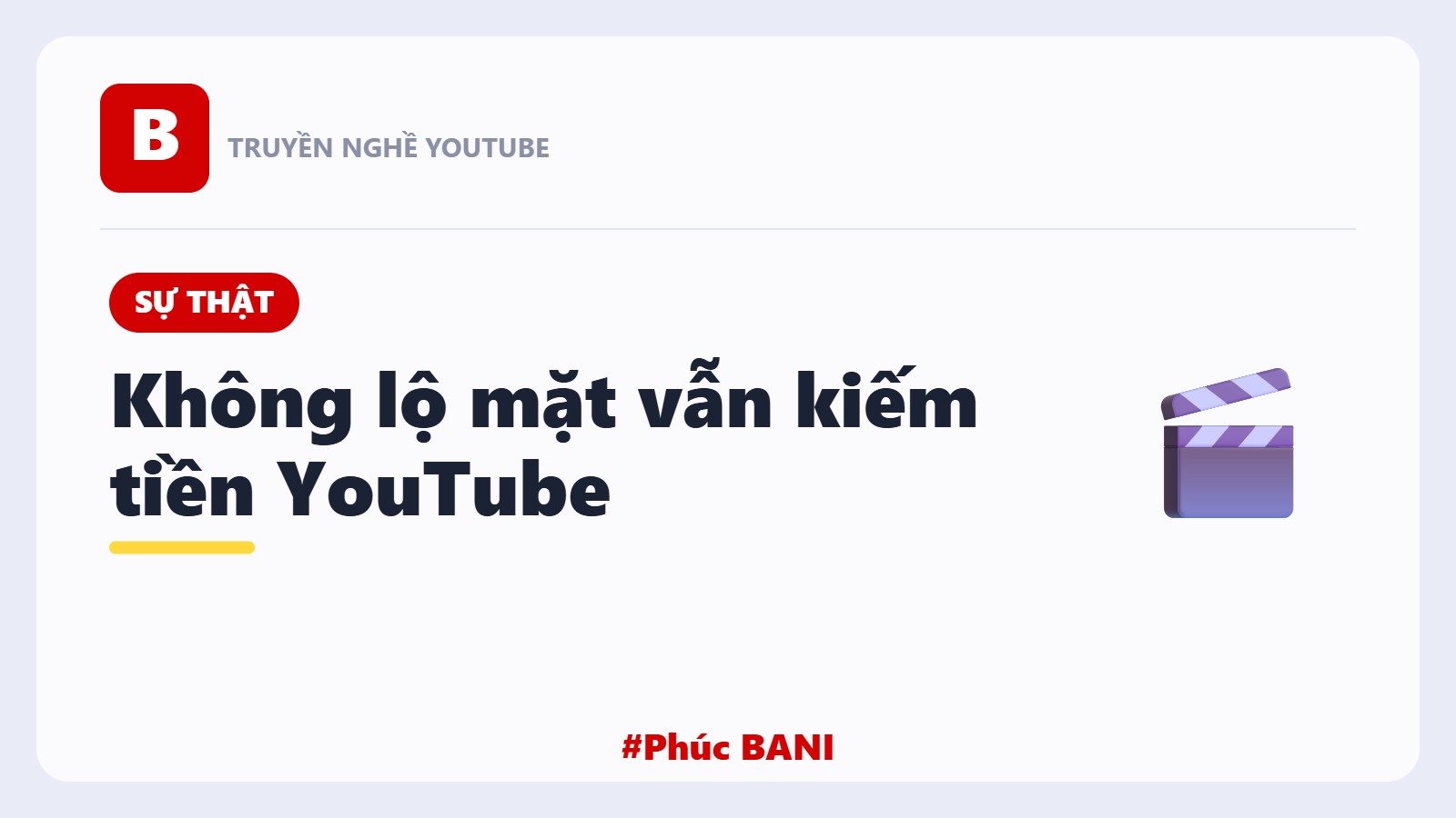 Không Lộ Mặt Vẫn Kiếm Nghìn Đô YouTube — Sự Thật Ít Ai Nói