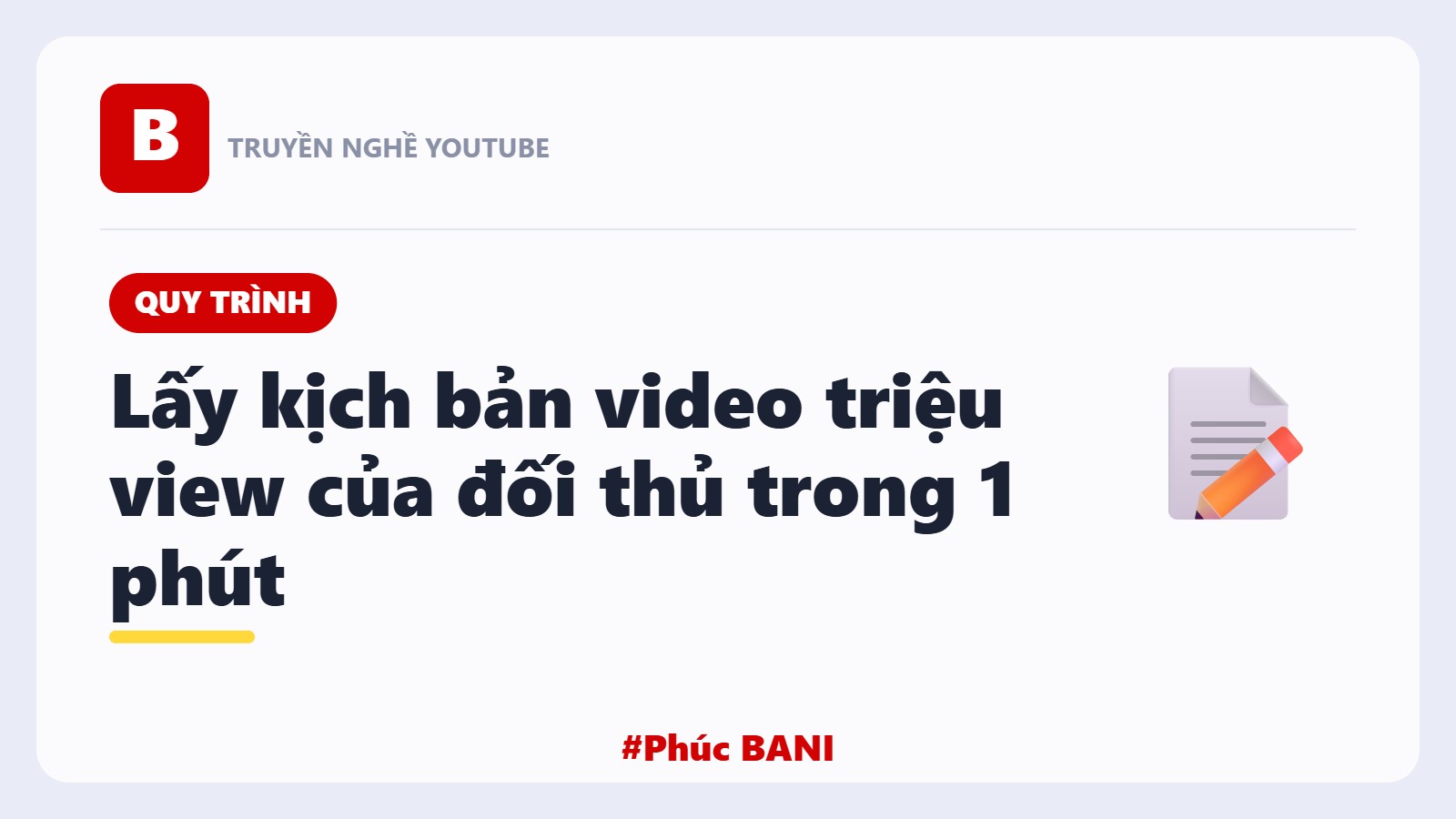 Lấy Kịch Bản Video Triệu View Của Đối Thủ Trong 1 Phút