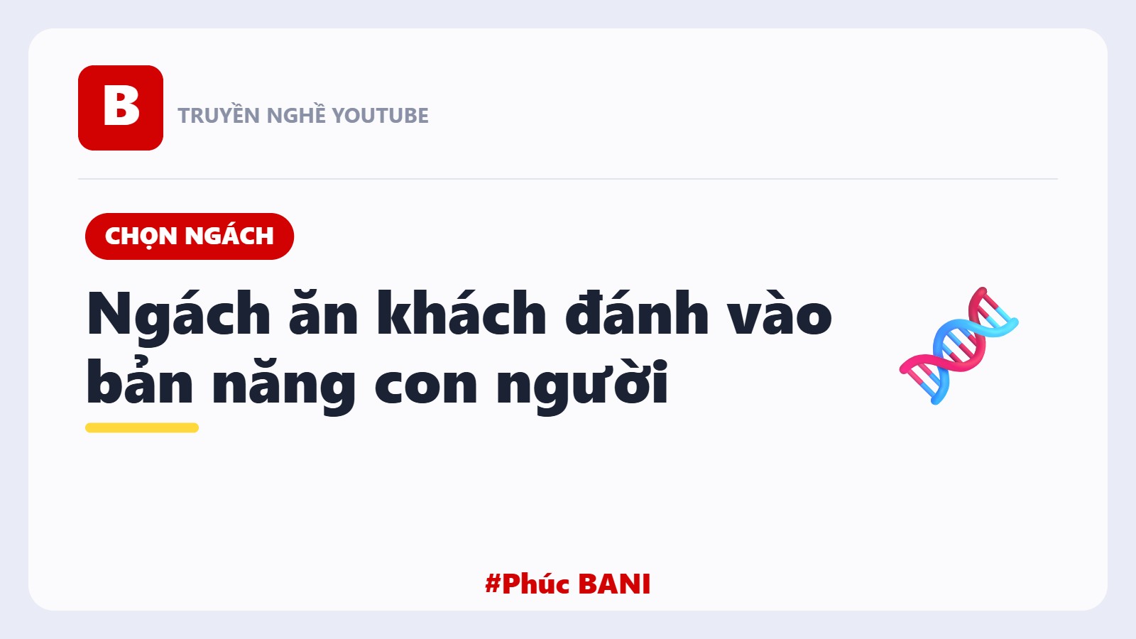 Những Ngách YouTube Ăn Khách Đánh Vào Bản Năng Con Người