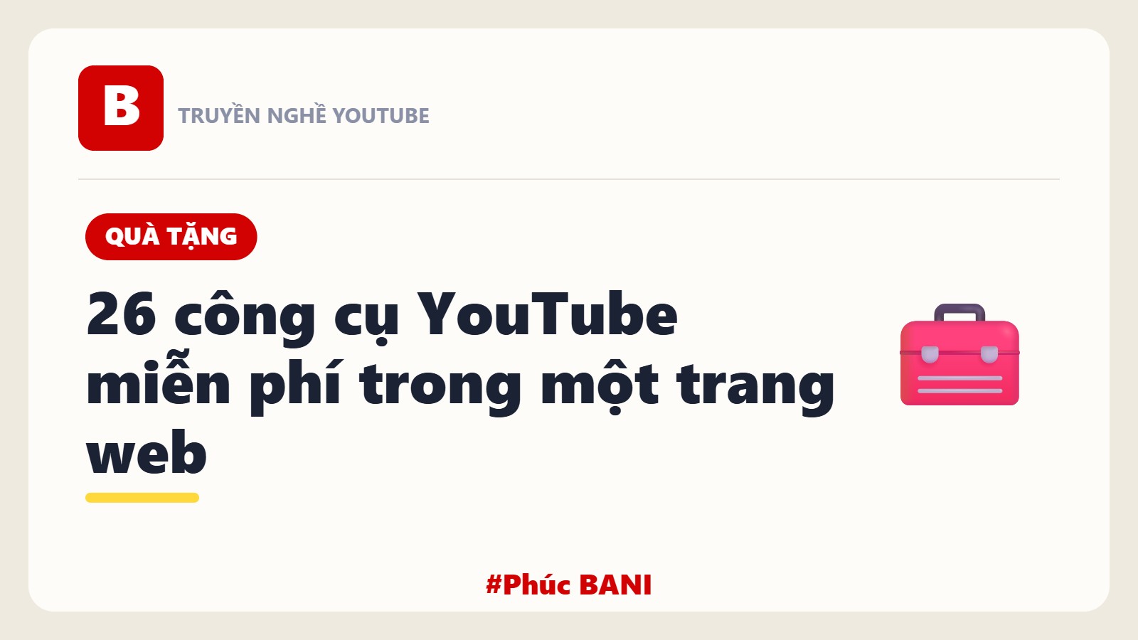 Quà Tặng: 26 Công Cụ YouTube Miễn Phí Trong Một Trang Web
