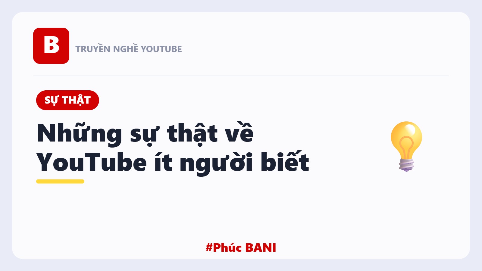 Sự Thật Về YouTube Mà Ít Người Biết