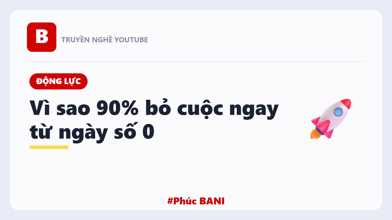 Vì Sao 90% Người Bỏ Cuộc Ngay Từ Ngày Số 0?