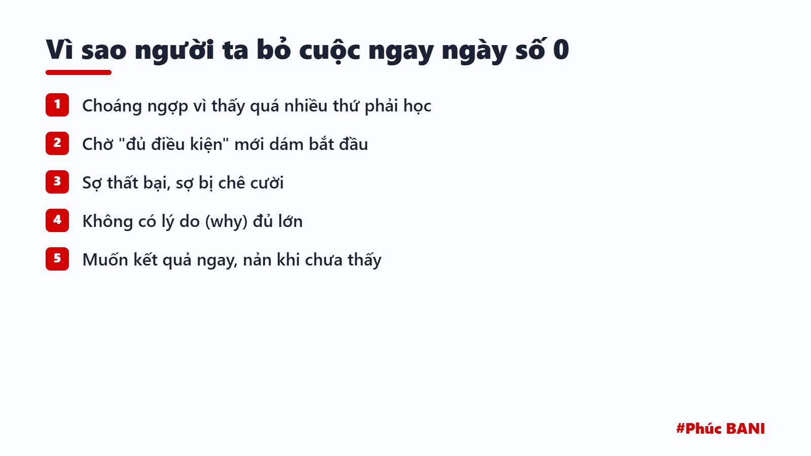 Vì sao người ta bỏ cuộc ngay ngày số 0